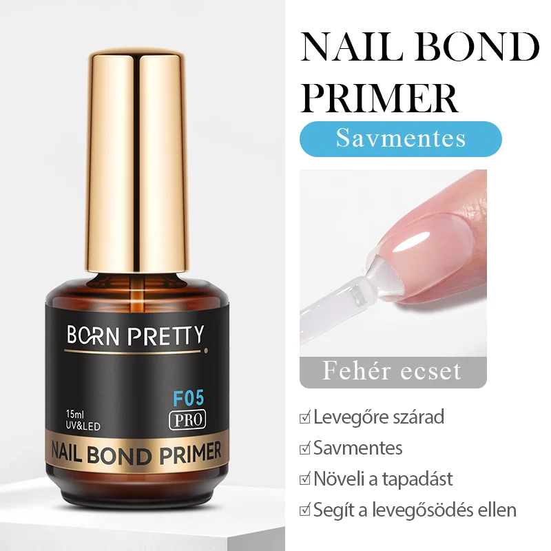 Born Pretty PRO - F05 - Ultra Bond - Savmentes Primer - 15 ml