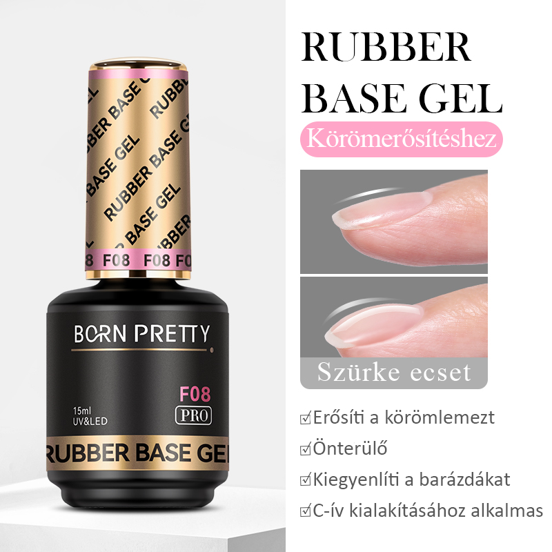 Born Pretty PRO - F08 - Rubber Base Gel 15 ml - Rugalmas, sűrű állagú alapzselé